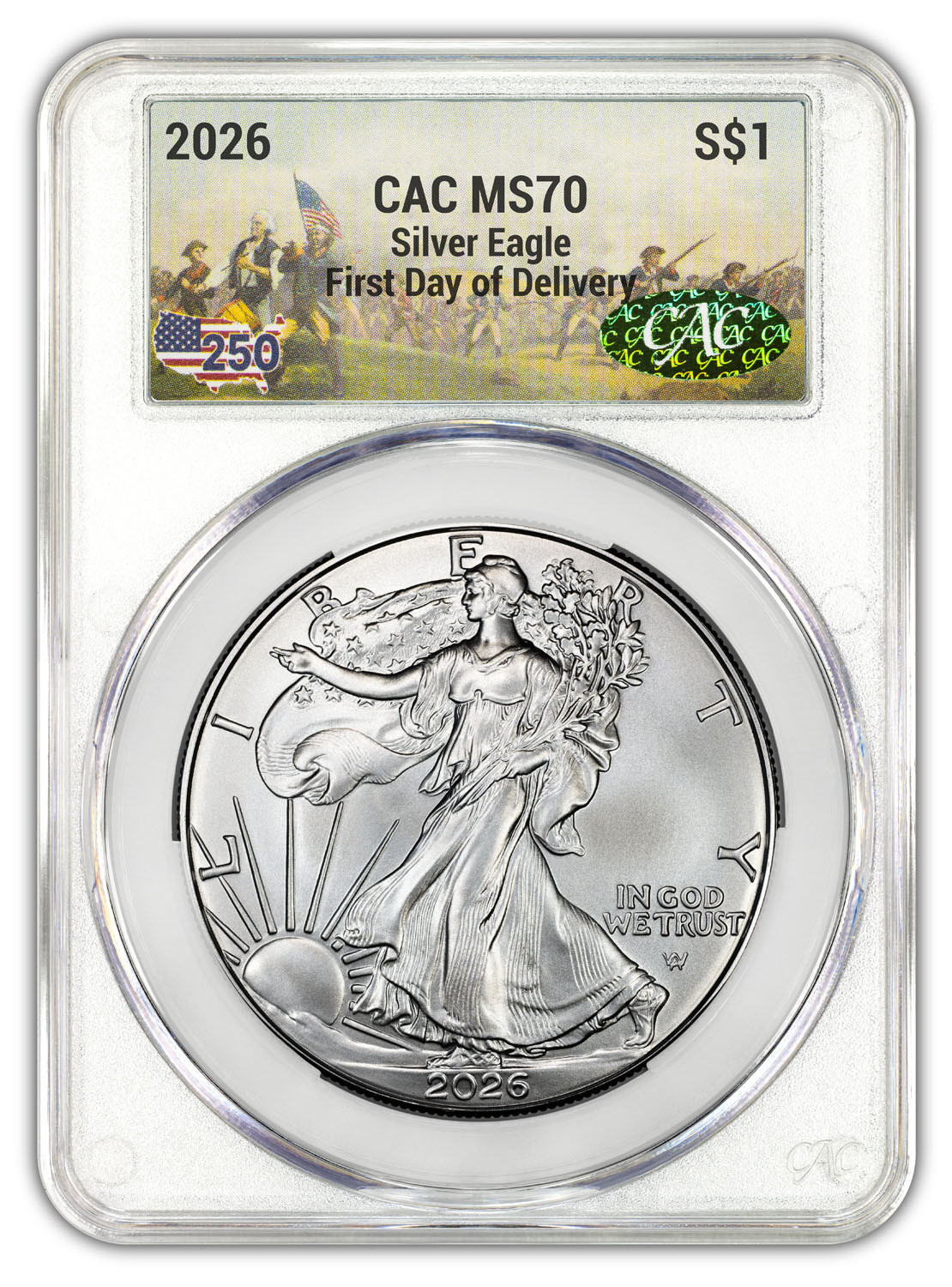 2026 American Silver Eagle 250th Battlefield Label FDD CAC MS70