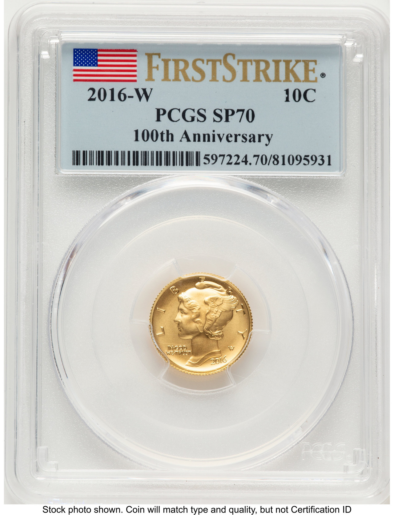 2016-W 10C Mercury Dime 100th Anniversary Gold Centennial FS Flag