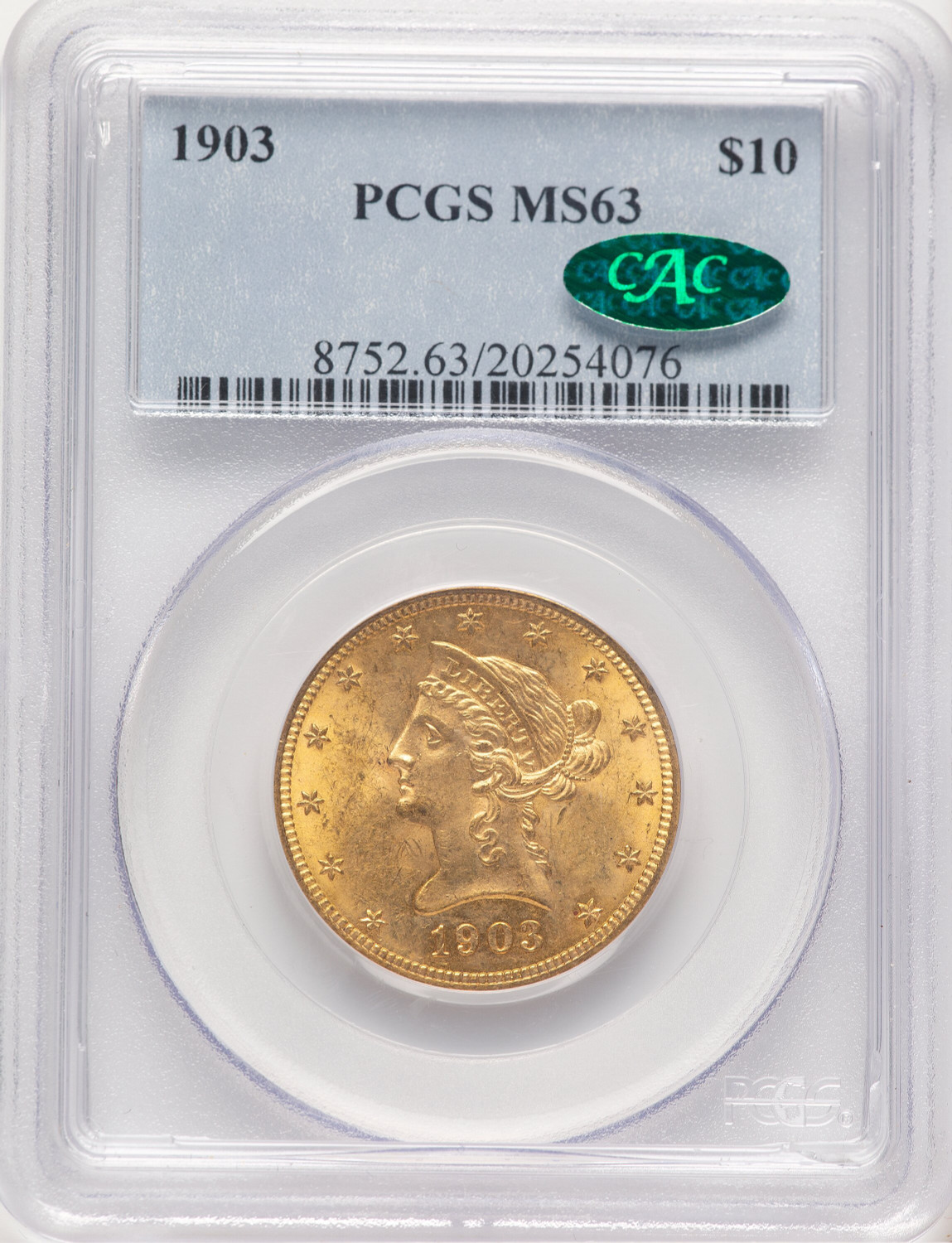 1903 $10 CAC Liberty Eagle PCGS MS63