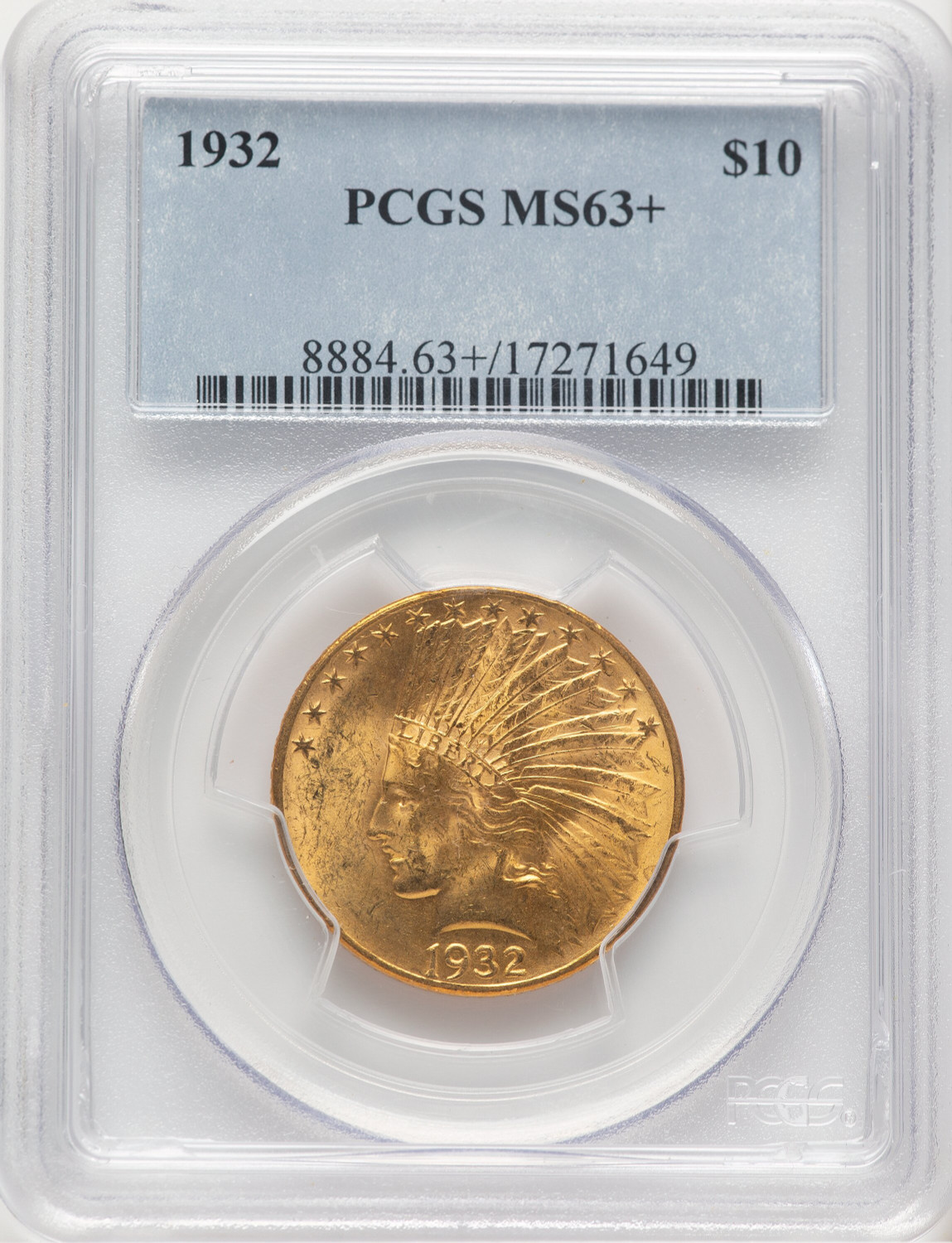 1932 $10 Indian Eagle PCGS MS63+ (779508013)