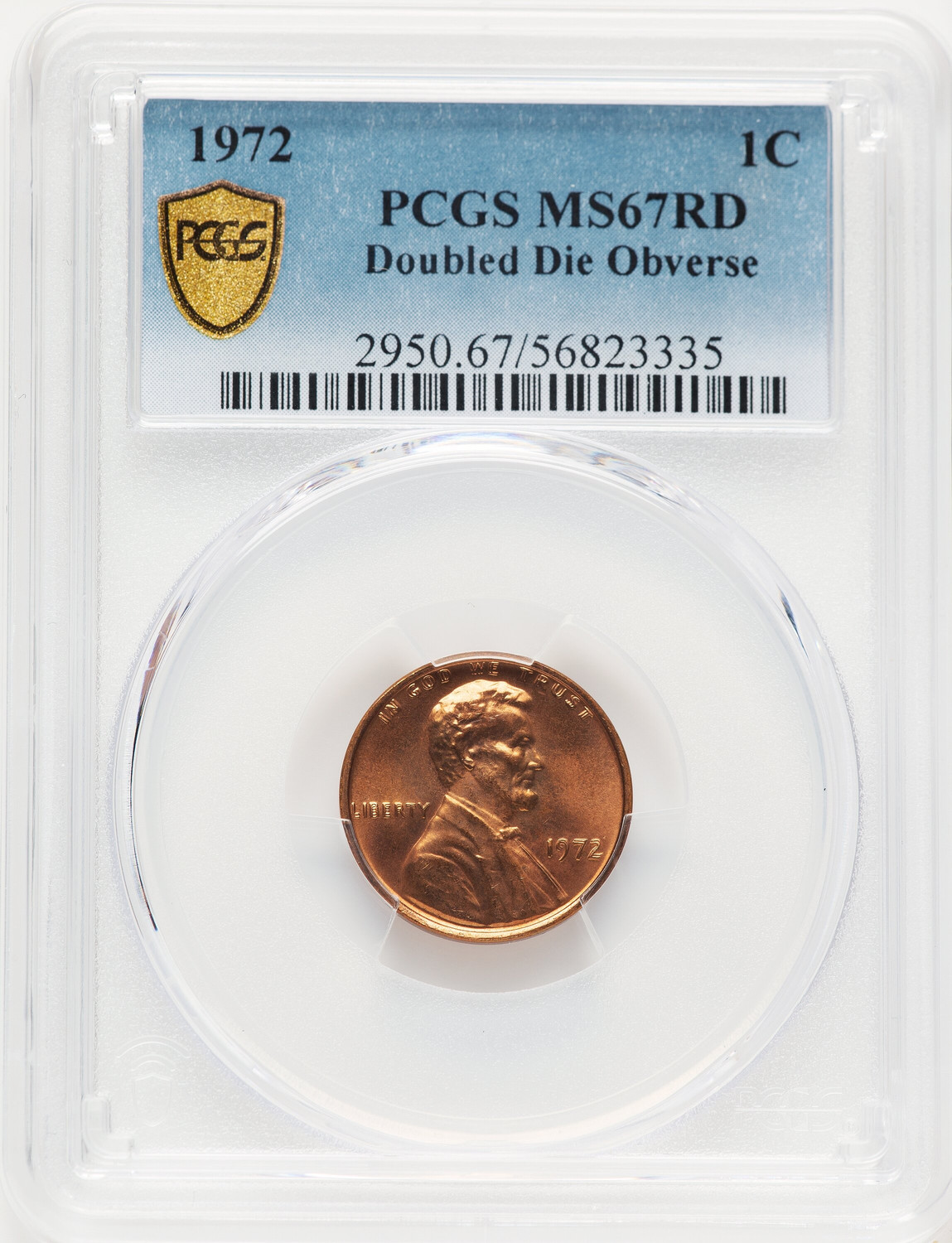 1972 1C Doubled Die Obverse RD Lincoln Cent PCGS MS67