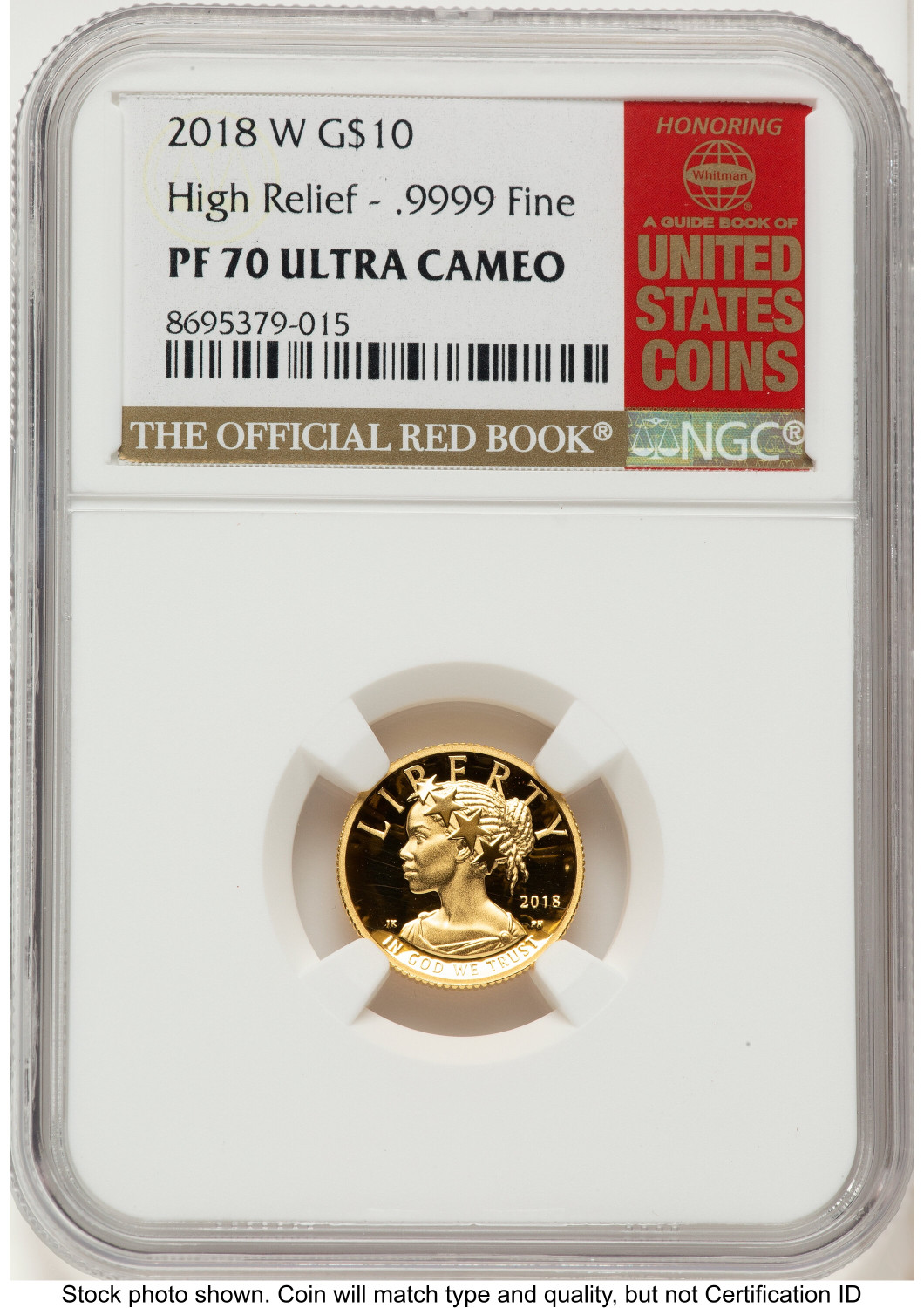 2018-W G$10 American Liberty High Relief Red Book NGC PF70 - LCR Coin