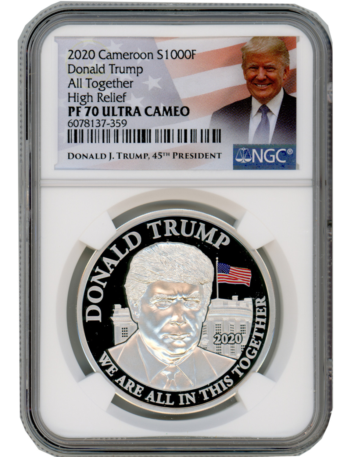 2020 Silver 1 oz Donald Trump High Relief All Together NGC PF70