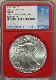 2016 $1 Silver Eagle 30th Anniversary First Day of Issue Red Core NGC MS70