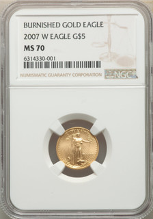 2007-W $5 Tenth-Ounce Gold Eagle NGC MS70