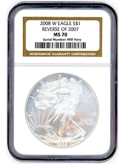 2008-W American Silver Eagle Reverse Of 2007 NGC MS70