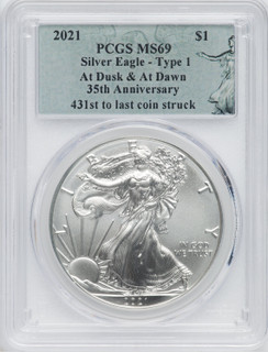 2021 American Silver Eagle Type 1 At Dusk & Dawn 35th Anniversary 431th PCGS MS69