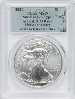 2021 American Silver Eagle Type 1 At Dusk & Dawn 35th Anniversary 497th PCGS MS69
