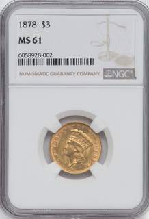 1878 $3 Three Dollar Gold Pieces NGC MS61