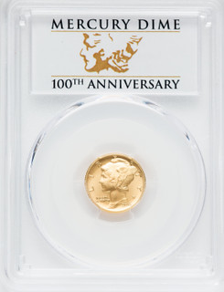 2016-W 10C Mercury Dime Gold 100th Anniversary First Strike Label SP PCGS MS70