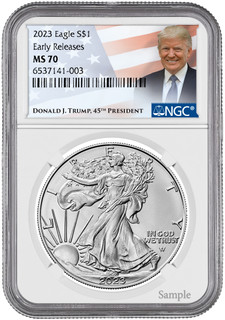 2023 American Silver Eagle ER NGC MS70 Trump Label