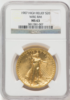 1907 $20 Wire Rim High Relief Double Eagle NGC MS63