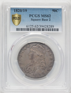 1820/19 50C Square Base 2 O-101 Bust Half Dollar PCGS MS62