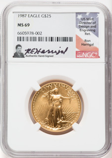 1987 $25 American Gold Eagle NGC MS69 Ron Harrigal Signed