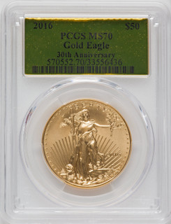 2016 $50 One-Ounce Gold Eagle 30th Anniversary PCGS MS70