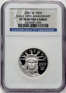 2007-W $50 Half-Ounce Platinum Eagle 10th Anniversary NGC PF70 2007-W $50 Half-Ounce Platinum Eagle 10th Anniversary NGC PF70