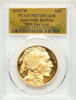 2019-W $50 One-Ounce American Buffalo .9999 Fine Gold PCGS PR70
