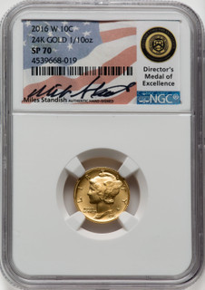 2016-W 10C Mercury Dime Tenth-Ounce Gold 100th Anniversary NGC MS70 Miles Standish Signed