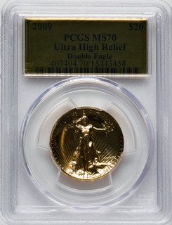 2009 $20 One-Ounce Gold Ultra High Relief Twenty Dollar MS PCGS MS70