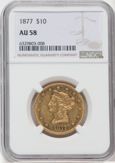 1877 $10 Liberty Eagle NGC AU58