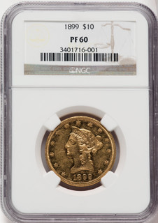1899 $10 Proof Liberty Eagle NGC PR60