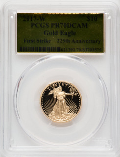 2017-W $10 Quarter-Ounce Gold Eagle First Strike PCGS PR70