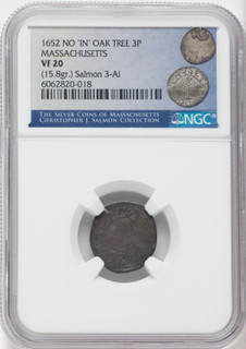 1652 Oak Tree 3 Pence No IN on Obverse Colonials NGC VF20 1652 Oak Tree 3 Pence No IN on Obverse Colonials NGC VF20