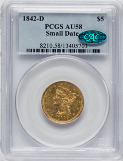 1842-D $5 Small Date CAC Liberty Half Eagle PCGS AU58