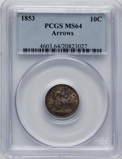 1853 10C Arrows Seated Dime PCGS MS64
