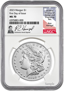 2023 Morgan Silver Dollar FDI NGC MS70 Ron Harrigal Signed