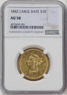 1842 $10 Large Date Liberty Eagle NGC AU58