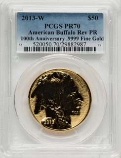 2013-W $50 One-Ounce Gold Buffalo Reverse Proof 100th Anniversary PCGS PR70