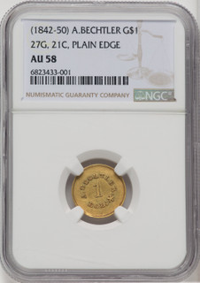 1842-52 A. Bechtler Dollar 27G. 21C. Plain Edge Territorial Gold NGC AU58