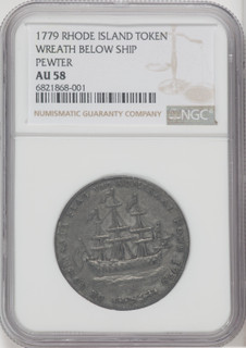 1779 Rhode Island Ship Token Wreath Below Pewter Colonials NGC AU58