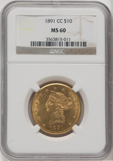 1891-CC $10 Liberty Eagle NGC MS60
