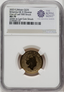 2023 G.B. G25 BRITANNIA QE II OBVERSE 326TH TO LAST COIN STRUCK Royal Succession NGC MS70