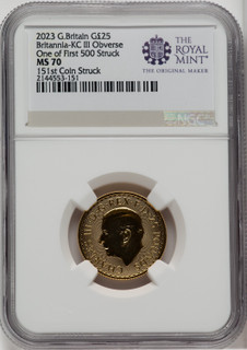 2023 G.B. G25 BRITANNIA KC III OBVERSE 151ST COIN STRUCK Royal Succession NGC MS70