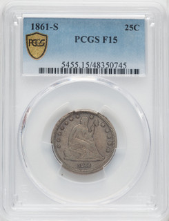 1861-S 25C Seated Quarter PCGS 15