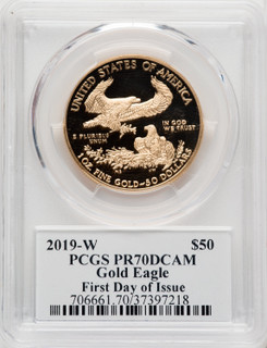 2019-W $50 One-Ounce Gold Eagle First Day of Issue Moy Signature PCGS PR70