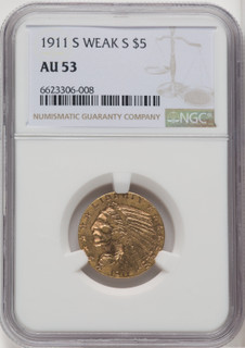 1911-S $5 Indian Half Eagle NGC AU53 1911-S $5 Indian Half Eagle NGC AU53