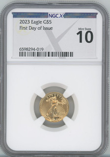 2023 $5 Tenth Ounce Gold Eagle First Day of Issue NGCX MS10