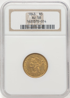 1843 $5 Liberty Half Eagle NGC AU58