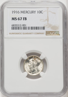 1916 10C Mercury FB Mercury Dime NGC MS67 1916 10C Mercury FB Mercury Dime NGC MS67