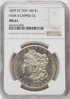 1879-CC $1 VAM 3 Capped Die Morgan Dollar NGC MS61