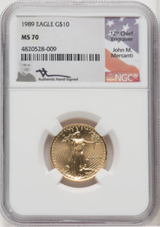 1989 $10 Quarter-Ounce Gold Eagle NGC MS70 Mercanti Signed