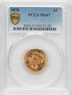 1878 $3 Three Dollar Gold Pieces PCGS MS67