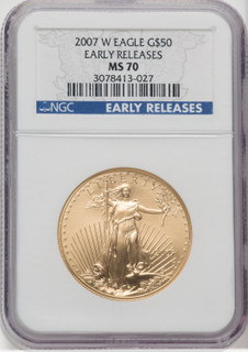 2007-W $50 One-Ounce Gold Eagle First Strike ER Blue NGC MS70