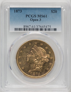 1873 $20 OPEN 3 Liberty Double Eagle PCGS MS61 (763450004)