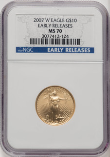 2007-W $10 Quarter-Ounce Gold Eagle ER Blue NGC MS70