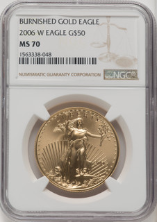 2006-W $50 One-Ounce Gold Eagle 20th Anniversary Brown Label NGC MS70 (771228014)